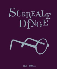 Enlarge image Cover: Surreale Dinge - Hatje Cantz Verlag