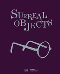 Cover: Surreal Objects - Hatje Cantz Verlag