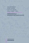 Cover: Experimentelle Wissenschaftsgeschichte - Brill Deutschland