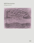 Cover: Willi Baumeister Gilgamesch - Hatje Cantz Verlag