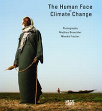 Enlarge image Cover: The Human Face of Climate Change - Hatje Cantz Verlag