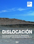 Cover: Dislocaci&oacute;n. - Hatje Cantz Verlag