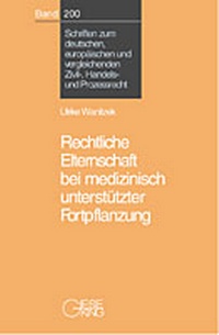 Abbildung von: Rechtliche Elternschaft bei medizinisch unterstützter Fortpflanzung - Gieseking