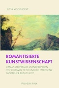 Cover: Romantisierte Kunstwissenschaft - Brill Deutschland