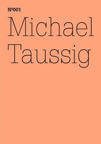 Abbildung von: Michael Taussig - Hatje Cantz Verlag