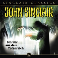 Enlarge image Cover: John Sinclair Classics - Folge 2 - Lübbe Audio