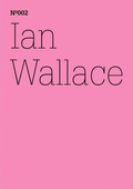 Cover: Ian Wallace - Hatje Cantz Verlag