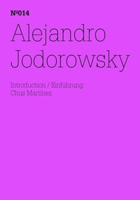 Abbildung von: Alejandro Jodorowsky - Hatje Cantz Verlag
