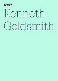 Enlarge image Cover: Kenneth Goldsmith - Hatje Cantz Verlag