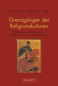 Cover: Grenzg&auml;nger der Religionskulturen - Brill Deutschland