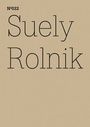 Cover: Suely Rolnik - Hatje Cantz Verlag