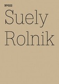 Cover: Suely Rolnik - Hatje Cantz Verlag