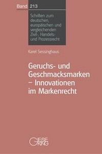 Abbildung von: Geruchs-und Geschmacksmarken-Innovationen im Markenrecht - Gieseking