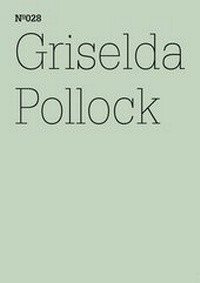 Enlarge image Cover: Griselda Pollock - Hatje Cantz Verlag