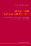 Cover: Aktive und Passive Sterbehilfe - Brill Deutschland