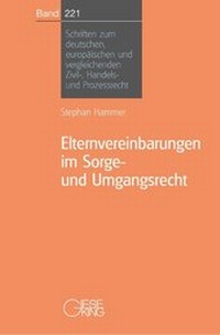 Abbildung von: Elternvereinbarungen im Sorge-und Umgangsrecht - Gieseking