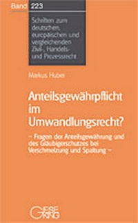 Abbildung von: Anteilsgewährpflicht im Umwandlungsrecht - Gieseking