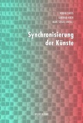 Cover: Synchronisierung der K&uuml;nste - Brill Deutschland