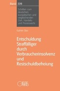 Bild: Entschuldung Straff&auml;lliger durch Verbraucherinsolvenz und Restschuldbefreiung - Gieseking