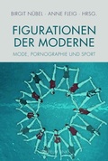 Cover: Figurationen der Moderne - Brill Deutschland