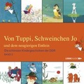 Cover: Von Tuppi, Schweinchen Jo und dem neugierigen Entlein - Bastei L&uuml;bbe