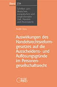 Abbildung von: Auswirkungen des Handeslsrechtsreformgesetztes Auswirkungen des Handelsrechtsreformgesetzes auf die Ausscheidens-und Auflösungsgründe im Personengesellschaftsrecht - Gieseking