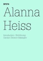 Cover: Alanna Heiss - Hatje Cantz Verlag
