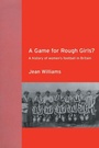 Cover: A Game for Rough Girls? - Routledge