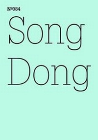 Enlarge image Cover: Song Dong - Hatje Cantz Verlag