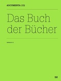 Cover: dOCUMENTA (13)Katalog 1/3 - Hatje Cantz Verlag