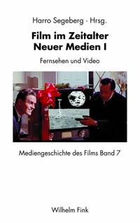 Abbildung von: Film im Zeitalter "Neuer Medien" - Brill | Fink