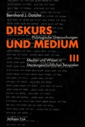 Cover: Diskurs und Medium III - Brill Deutschland