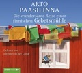 Cover: Die wundersame Reise einer finnischen Gebetsm&uuml;hle - Bastei L&uuml;bbe