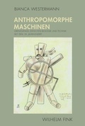 Cover: Anthropomorphe Maschinen - Brill Deutschland