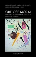 Cover: Ortlose Moral - Brill Deutschland