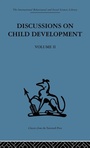 Cover: Discussions on Child Development - Routledge