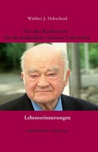 Abbildung von: Für den Rechtsstaat - für die freiheitlich verfasste Universität - Gieseking