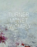 Cover: Turner Monet Twombly - Hatje Cantz Verlag