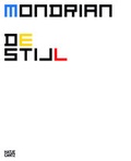 Cover: Mondrian De Stijl - Hatje Cantz Verlag
