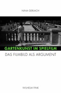 Cover: Gartenkunst im Spielfilm - Brill Deutschland