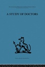 Cover: A Study of Doctors - Routledge