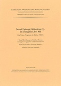 Cover: Severi Episcopi <Malacitani (?)> in Evangelia Libri XII - Bayerische Akademie der Wissenschaften