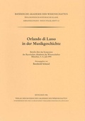 Cover: Orlando di Lasso in der Musikgeschichte - Bayerische Akademie der Wissenschaften