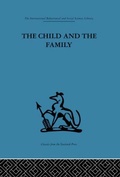 Cover: The Child and the Family - Routledge