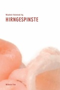 Cover: Hirngespinste - Brill Deutschland
