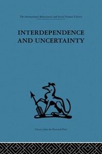 Bild vergrößern Bild: Interdependence and Uncertainty - Routledge