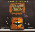 Cover: Star Wars Wookiee - Zwischen Himmel und H&ouml;lle - Bastei L&uuml;bbe
