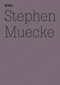 Cover: Stephen Muecke - Hatje Cantz Verlag