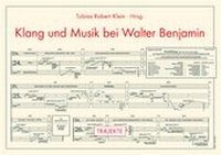 Enlarge image Cover: Klang und Musik bei Walter Benjamin - Brill | Fink