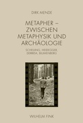 Cover: Metapher - Zwischen Metaphysik und Arch&auml;ologie - Brill Deutschland